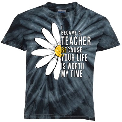 Your Life Is Worth My Time Inspiring Teacher Kids Tie-Dye T-Shirt