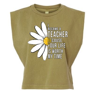 Your Life Is Worth My Time Inspiring Teacher Garment-Dyed Women's Muscle Tee