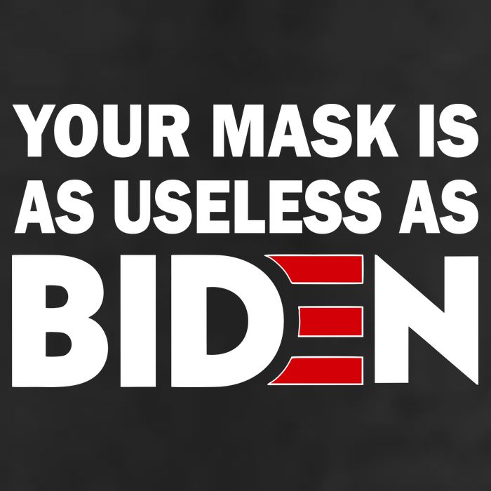 Your Mask Is As Useless As Biden Adult Drive Performance Visor