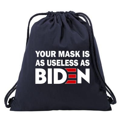 Your Mask Is As Useless As Biden Drawstring Bag