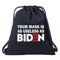 Your Mask Is As Useless As Biden Drawstring Bag