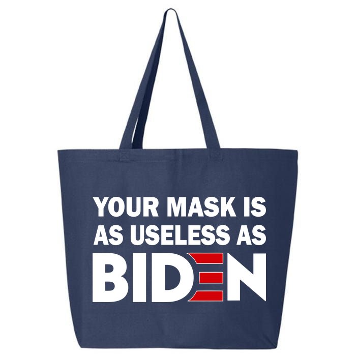 Your Mask Is As Useless As Biden 25L Jumbo Tote