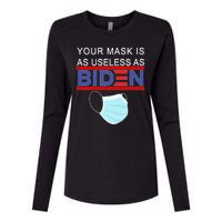 Your Mask Is As Useless As Biden Pro Trump Womens Cotton Relaxed Long Sleeve T-Shirt