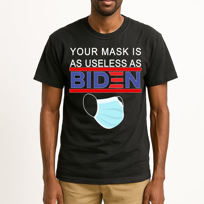 Your Mask Is As Useless As Biden Pro Trump Tall T-Shirt