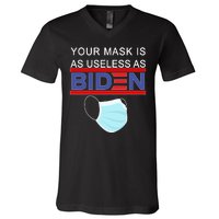 Your Mask Is As Useless As Biden Pro Trump V-Neck T-Shirt