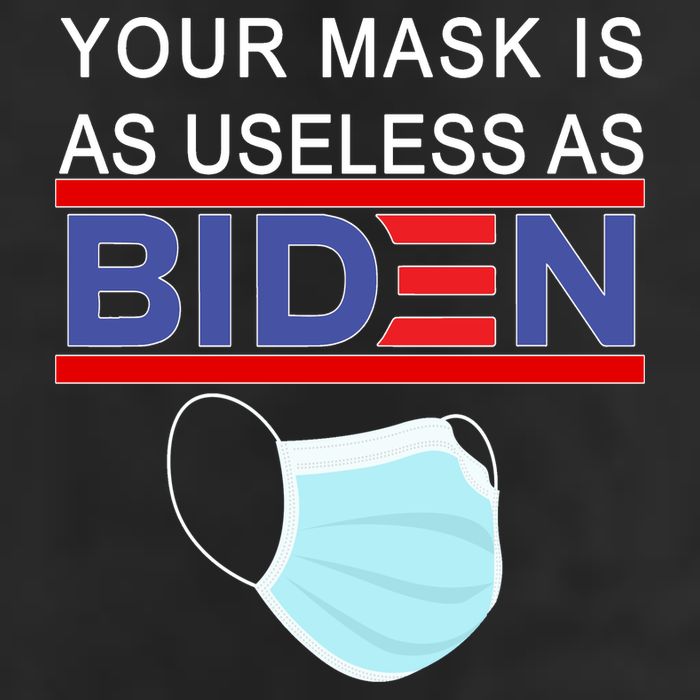 Your Mask Is As Useless As Biden Pro Trump Adult Drive Performance Visor