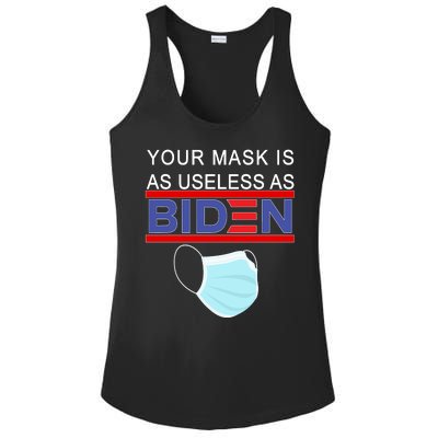 Your Mask Is As Useless As Biden Pro Trump Ladies PosiCharge Competitor Racerback Tank