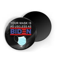 Your Mask Is As Useless As Biden Pro Trump Magnet