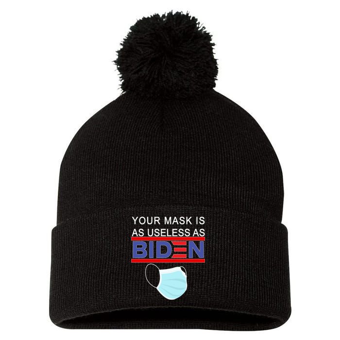 Your Mask Is As Useless As Biden Pro Trump Pom Pom 12in Knit Beanie