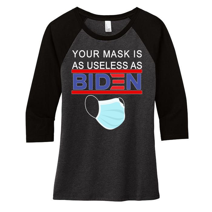 Your Mask Is As Useless As Biden Pro Trump Women's Tri-Blend 3/4-Sleeve Raglan Shirt