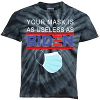 Your Mask Is As Useless As Biden Pro Trump Kids Tie-Dye T-Shirt