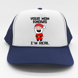 Your Mom Knows I'm Real Santa Christmas Trucker Hat