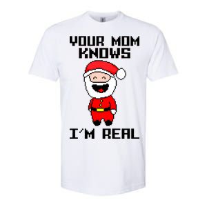 Your Mom Knows I'm Real Santa Christmas Softstyle CVC T-Shirt