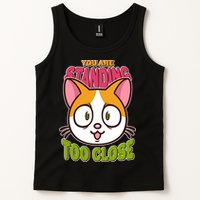 Your Standing Too Close Social Distancing Cat Tank Top