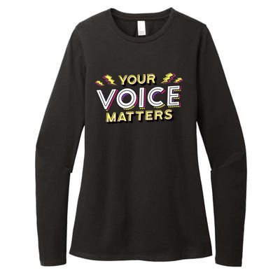 Your Voice Matters Womens CVC Long Sleeve Shirt