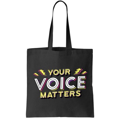 Your Voice Matters Bag