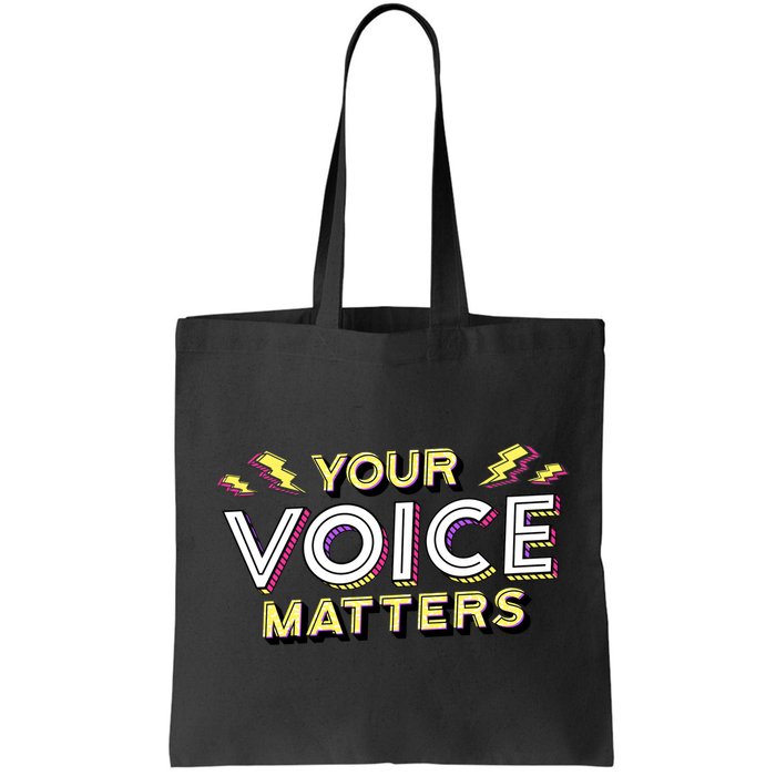 Your Voice Matters Bag