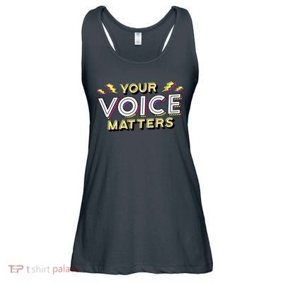 Your Voice Matters Ladies Essential Flowy Tank