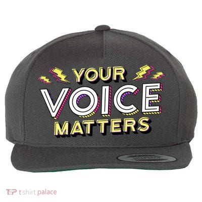 Your Voice Matters Wool Snapback Cap