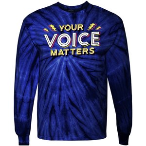 Your Voice Matters Tie-Dye Long Sleeve Shirt