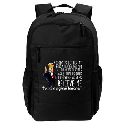 You're A Great Teacher Donald Trump Backpack