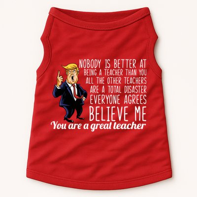 You're A Great Teacher Donald Trump Doggie Tank