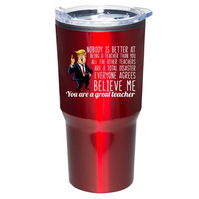 You're A Great Teacher Donald Trump Tumbler