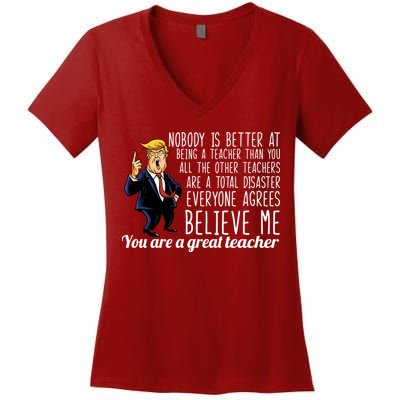 You're A Great Teacher Donald Trump Women's V-Neck T-Shirt