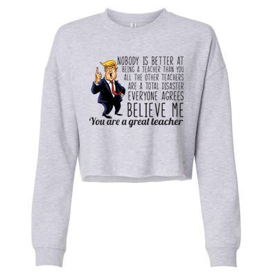 You're A Great Teacher Donald Trump Cropped Pullover Crew