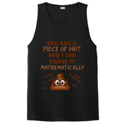 You're A Piece Of Shit And I Can Prove It Mathematically PosiCharge Competitor Tank
