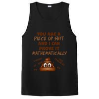 You're A Piece Of Shit And I Can Prove It Mathematically PosiCharge Competitor Tank