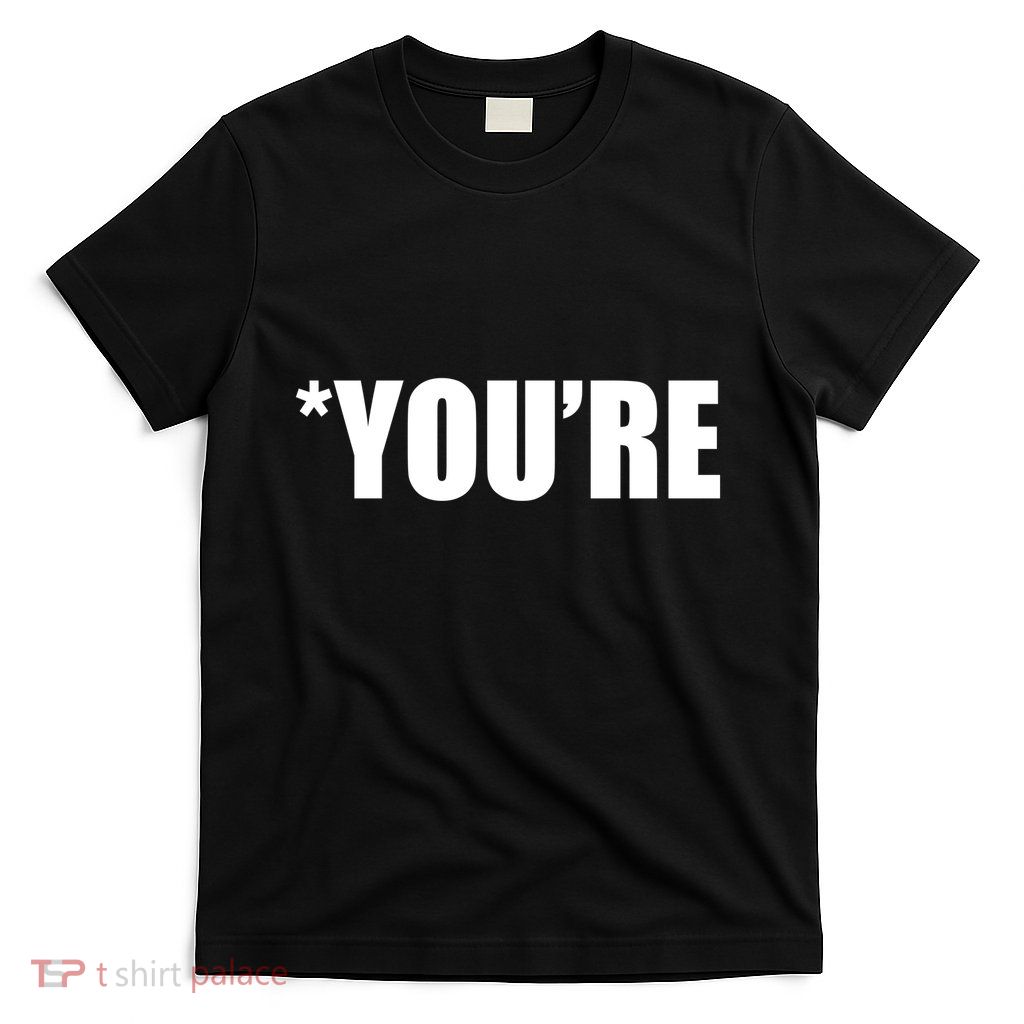 *You're Funny Grammar T-Shirt