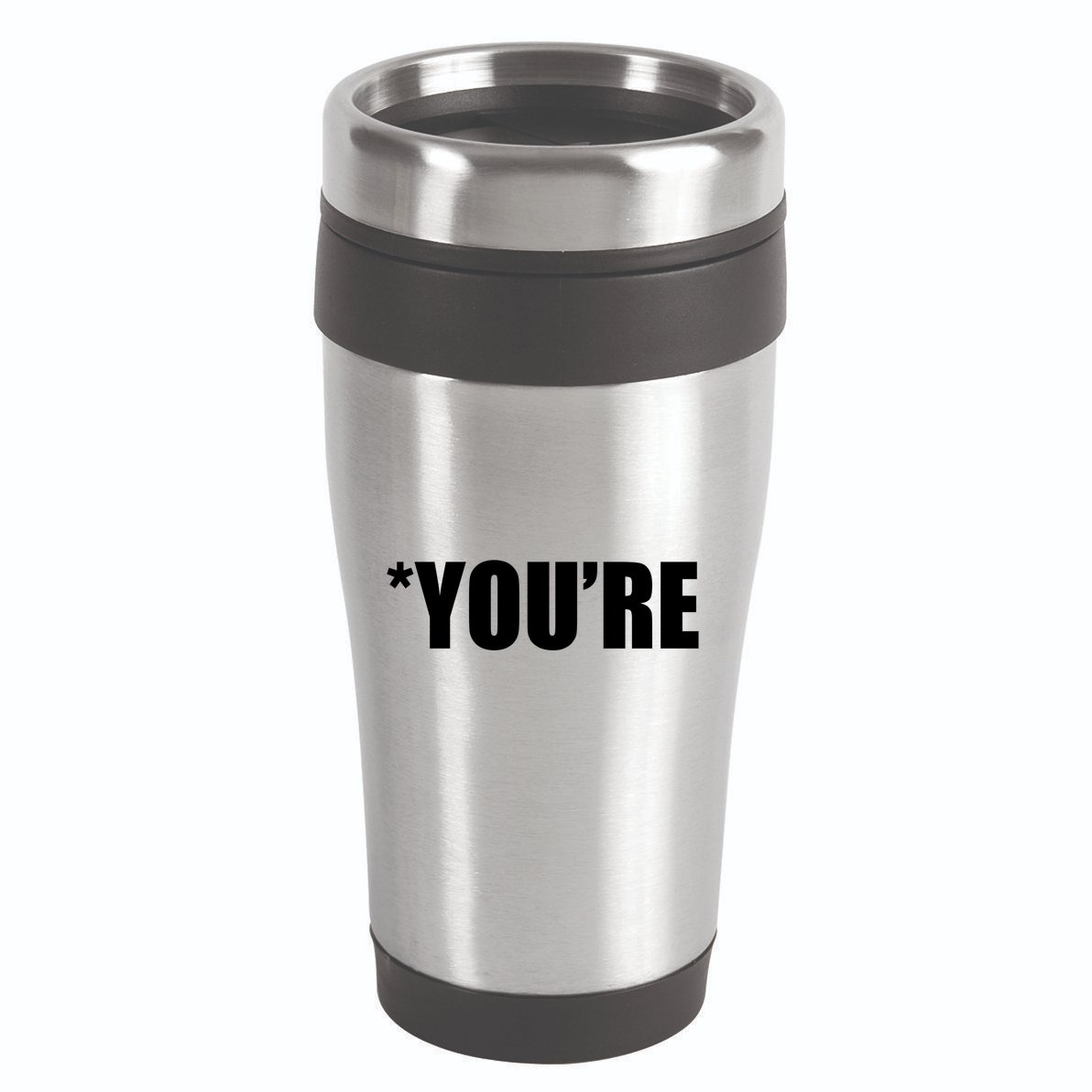 *You're Funny Grammar 16oz Travel Tumbler