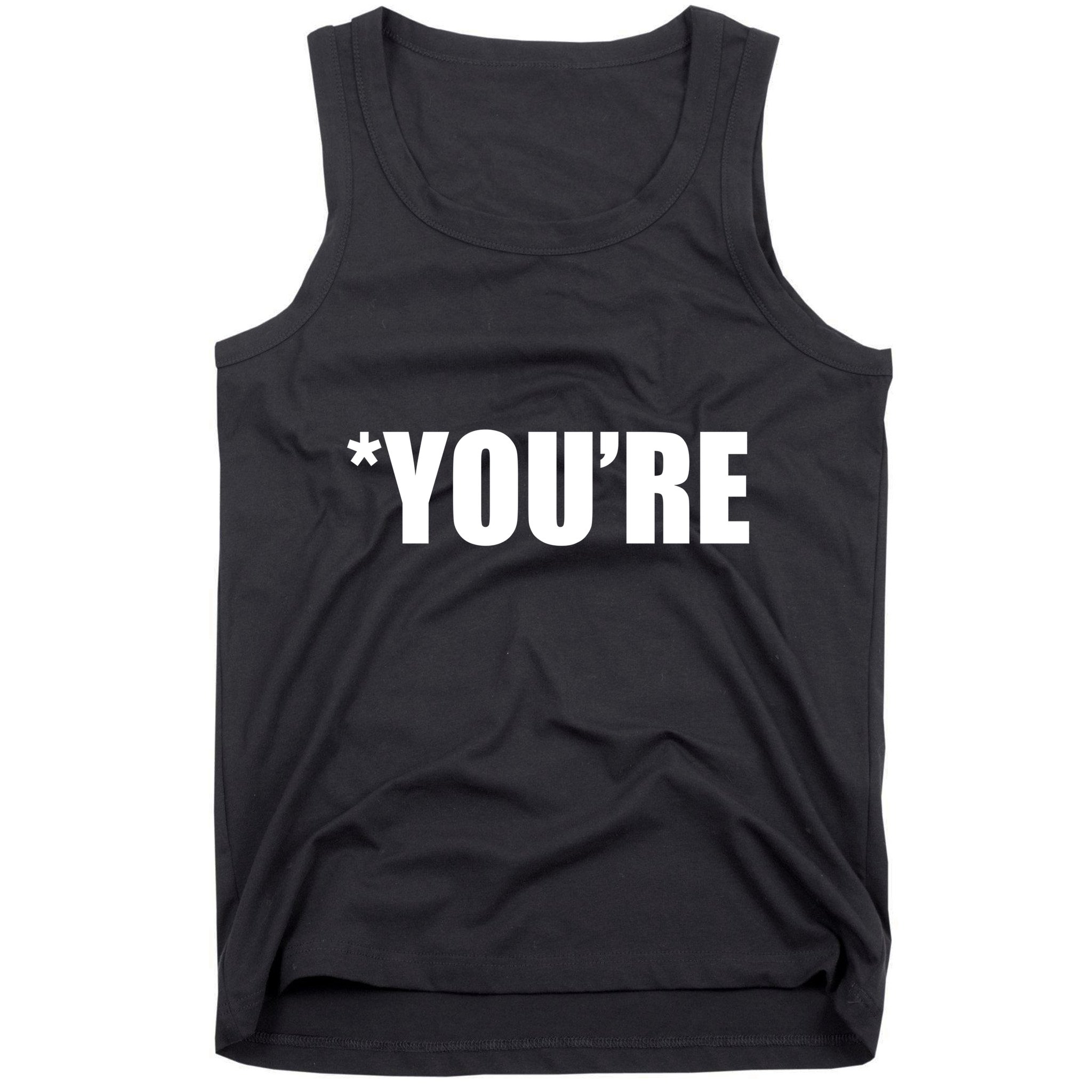 *You're Funny Grammar Tank Top