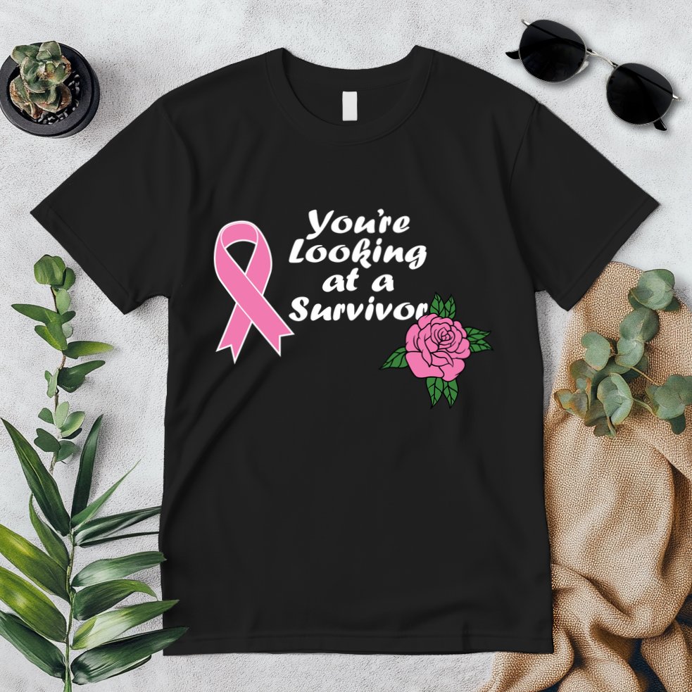 You're Looking At A Survivor Breast Cancer Premium T-Shirt