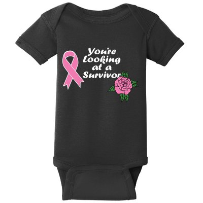 You're Looking At A Survivor Breast Cancer Baby Bodysuit