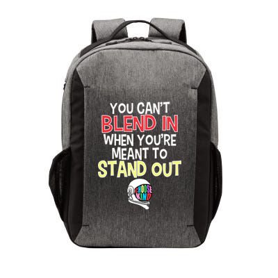 You're Meant To Stand Out Choose Kind Anti Bullying Vector Backpack