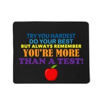 You're More Than A Test Mousepad