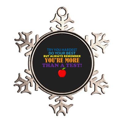 You're More Than A Test Metallic Star Ornament