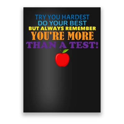 You're More Than A Test Poster