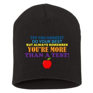 You're More Than A Test Short Acrylic Beanie