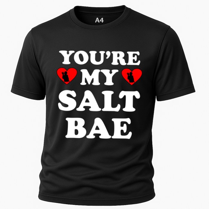 You're My Salt Bae Funny Trending Meme Cooling Performance Crew T-Shirt