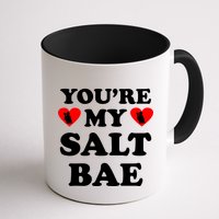 You're My Salt Bae Funny Trending Meme Mug