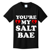 You're My Salt Bae Funny Trending Meme Kids T-Shirt