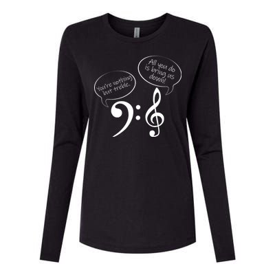 You're Nothing But Treble Womens Cotton Relaxed Long Sleeve T-Shirt