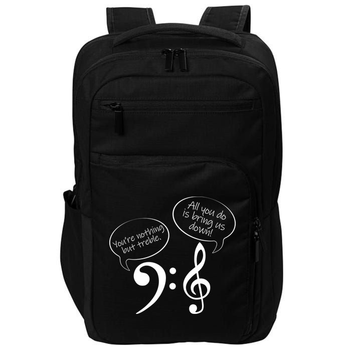 You're Nothing But Treble Impact Tech Backpack