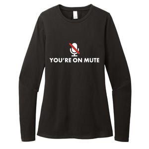 You're On Mute Womens CVC Long Sleeve Shirt