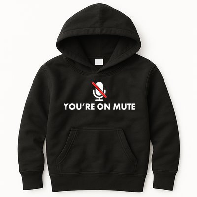 You're On Mute Kids Hoodie