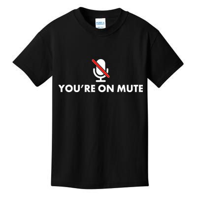 You're On Mute Kids T-Shirt
