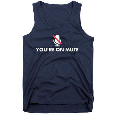 You're On Mute Tank Top